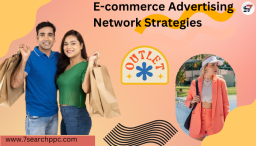 Crafting a Conversion-Focused E-commerce Advertising Network Approach