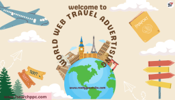 The Greatest Online Advertising Techniques for Travel